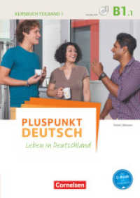 Pluspunkt Deutsch - Leben in Deutschland - Allgemeine Ausgabe - B1: Teilband 1 Tl.1 : Kursbuch mit Video-DVD - Inkl. E-Book (Pluspunkt Deutsch - Leben in Deutschland)
