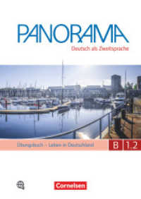 Panorama - Deutsch als Fremdsprache - B1: Teilband 2 Tl.2 : Übungsbuch DaZ mit Audio-CD - Leben in Deutschland (Panorama -  Deutsch als Fremdsprache) （2017. 176 S. 29.8 cm）