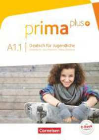 Prima plus - Deutsch für Jugendliche - Allgemeine Ausgabe - A1: Band 1 : Schulbuch. Inkl. E-Book-Lizenz zur Nutzung auf scook.de (Prima plus -  Deutsch für Jugendliche) （2. Aufl. 2019. 80 S. 29.7 cm）