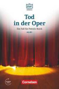 Die DaF-Bibliothek - A2/B1 : Tod in der Oper - Neid und Enttäuschung - Lektüre - Mit Audios online. Lektüre. Niveau A2-B1. Audios online (Die DaF-Bibliothek) （2016. 56 S. 19 cm）