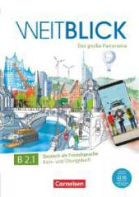 Weitblick - Das große Panorama - B2: Band 1 : Kurs- und Übungsbuch - Inkl. E-Book und PagePlayer-App (Weitblick - Das große Panorama) （2019. 208 S. 29.7 cm）