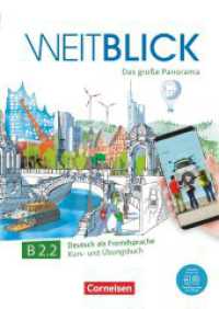 Weitblick - Das große Panorama - B2: Band 2 : Kurs- und Übungsbuch - Inkl. E-Book und PagePlayer-App (Weitblick - Das große Panorama) （2020. 216 S. 29.8 cm）
