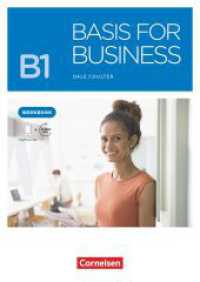 Basis for Business - New Edition - B1 : Workbook - Mit PagePlayer-App inkl. Audios (Basis for Business) （2019. 104 S. 29.7 cm）