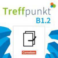 Treffpunkt - Deutsch für die Integration - Allgemeine Ausgabe - Deutsch als Zweitsprache für Alltag und Beruf - B1: Teil : Kursbuch und Übungsbuch - Im Paket (Treffpunkt - Deutsch für die Integration) （2025. 29.8 cm）