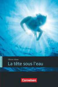 Espaces littéraires - Lektüren in französischer Sprache - B1 : La tête sous l'eau - Lektüre (Espaces littéraires) （2019. 184 S. 19 cm）