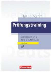 Prüfungstraining DaF - A2 : telc Deutsch A2 - Übungsbuch mit Audio- und Lösungs-Download (2. Auflage 2022) (Prüfungstraining DaF) （2016. 184 S. 29.7 cm）