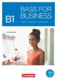 Basis for Business - New Edition - B1 : Kursbuch - Inklusive E-Book und PagePlayer-App (Basis for Business) （2018. 200 S. 29.7 cm）
