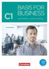 Basis for Business - New Edition - C1 : Kursbuch - Inklusive E-Book und PagePlayer-App (Basis for Business) （2020. 160 S. 29.8 cm）