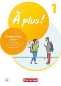 À plus ! Neubearbeitung - Französisch als 1. und 2. Fremdsprache - Ausgabe 2020 - Band 1 : Klassenarbeitstrainer - Mit Audios und Lösungen online (À plus ! Neubearbeitung 1) （2020. 80 S. 29.6 cm）