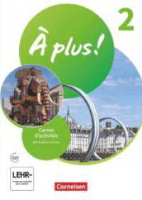 À plus ! Neubearbeitung - Französisch als 1. und 2. Fremdsprache - Ausgabe 2020 - Band 2 Bd.2 : Carnet d'activités mit Audios online (À plus ! Neubearbeitung 2) （2021. 104 S. 29.8 cm）