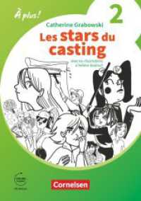 À plus ! Neubearbeitung - Französisch als 1. und 2. Fremdsprache - Ausgabe 2020 - Band 2 : Les stars du casting - A2 - Ersatzlektüre - Mit Hörbuch und Arbeitsblättern online (À plus ! Neubearbeitung) （2023. 56 S. 21 cm）