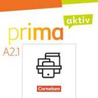 Prima aktiv - Deutsch für Jugendliche - A2: Band 1 : Kursbuch und Arbeitsbuch im Paket (Prima aktiv - Deutsch für Jugendliche) （2023. 160 S. 29.6 cm）