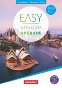 Easy English Upgrade - Englisch für Erwachsene - Book 5: B1.1 : Coursebook - Teacher's Edition - Inkl. PagePlayer-App (Easy English Upgrade - Englisch für Erwachsene) （2024. 180 S. 29.8 cm）