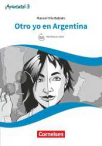 ¡Apúntate! - Spanisch als 2. Fremdsprache - Ausgabe 2016 - Band 3 Bd.3 : Otro yo en Argentina - Lektüre - Mit Hörbuch und Arbeitsblättern online (¡Apúntate!) （2021. 48 S. 21 cm）