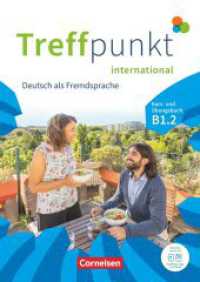 Treffpunkt - Deutsch für die Integration - Internationale Ausgabe - Deutsch als Fremdsprache - B1: Teilband 2 : Kurs- und Übungsbuch - Inkl. E-Book und PagePlayer-App (Treffpunkt - Deutsch für die Integration) （2025. 252 S. 29.8 cm）