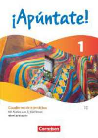 ¡Apúntate! - Spanisch als 2. Fremdsprache - Ausgabe 2024 - Band 1 : Nivel avanzado - Lernjahr 1 - Cuaderno de ejercicios - Mit Audios und Erklärfilmen (¡Apúntate!) （2024. 104 S. 29.7 cm）