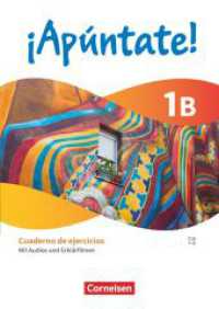 ¡Apúntate! - Spanisch als 2. Fremdsprache - Ausgabe 2024 - Band 1 : Lernjahr 2 - Cuaderno de ejercicios 1B - Mit Audios und Erklärfilmen (¡Apúntate!) （2024. 88 S. 29.7 cm）