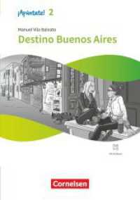 ¡Apúntate! - Spanisch als 2. Fremdsprache - Ausgabe 2024 - Band 2 : Destino Buenos Aires - Lektüre - Mit Hörbuch und Arbeitsblättern (¡Apúntate!) （2025. 40 S. 21 cm）