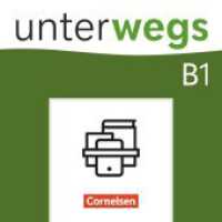 Unterwegs - Allgemeine Ausgabe - B1: Gesamtband : Kurs- und &Uuml;bungsbuch - Im Paket (Unterwegs)