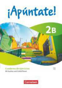 ¡Apúntate! - Spanisch als 2. Fremdsprache - Ausgabe 2024 - Band 2 : Lernjahr 4 - Cuaderno de ejercicios 2B - Mit Audios und Erklärfilmen (¡Apúntate!) （2025. 88 S. 29.7 cm）