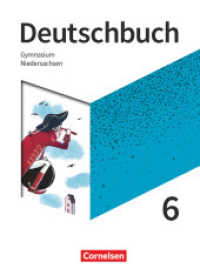 Deutschbuch Gymnasium - Niedersachsen - Neue Ausgabe - 6. Schuljahr : Schulbuch (Deutschbuch Gymnasium) （2019. 360 S. 26.7 cm）