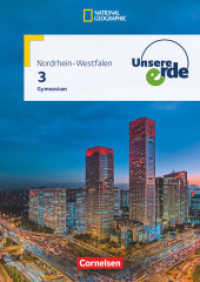 Unsere Erde - Gymnasium Nordrhein-Westfalen G8 - Band 3 : Schulbuch (Unsere Erde) （2019. 172 S. 29.7 cm）