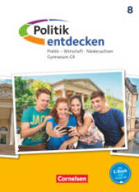Politik entdecken - Gymnasium Niedersachsen - G9 - Ausgabe ab 2016 - 8. Schuljahr : Schulbuch (Politik entdecken)