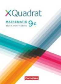 XQuadrat - Baden-Württemberg - 9. Schuljahr : Schulbuch - Für G-Klassen (XQuadrat) （2019. 224 S. 26.5 cm）