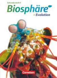 Biosphäre Sekundarstufe II - Themenbände : Evolution - Schulbuch (Biosphäre Sekundarstufe II) （2010. 208 S. 26.2 cm）