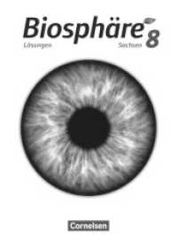 Biosphäre Sekundarstufe I - Gymnasium Sachsen - 8. Schuljahr : Lösungen zum Schulbuch (Biosphäre Sekundarstufe I) （2016. 40 S. 26 cm）