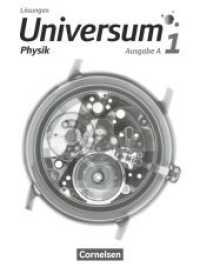 Universum Physik - Gymnasium - Ausgabe A - Band 1 : Lösungen (Universum Physik) （2016. 80 S. 26 cm）