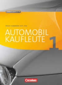 Automobilkaufleute - Band 1: Lernfelder 1-4 : Fachkunde (Automobilkaufleute) （2010 336 S.  1.7 x 19.1 cm）