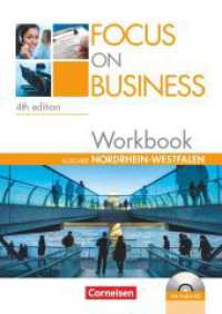 Focus on Business - Englisch für berufliche Schulen - 4th Edition - Nordrhein-Westfalen - B1/B2 : Workbook mit Lösungsschlüssel und CD (Focus on Business -  Englisch für berufliche Schulen) （Nachdr. 2018. 88 S. 29.7 cm）