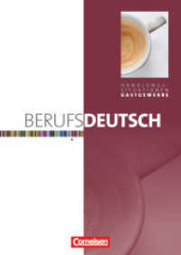 Berufsdeutsch - Basisband : Gastgewerbe - Arbeitsheft (Handlungssituationen) (Berufsdeutsch)