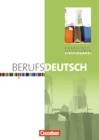 Berufsdeutsch. Handlungssituationen Einzelhandel