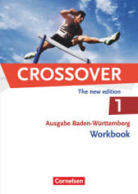 Crossover - Baden-Württemberg - B1/B2: Band 1 - 11. Schuljahr : Workbook mit herausnehmbarem Schlüssel (Crossover)
