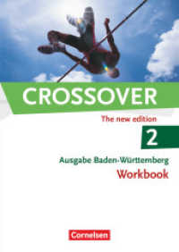 Crossover - Baden-Württemberg - B2/C1: Band 2 - 12./13. Schuljahr : Workbook mit herausnehmbarem Schlüssel (Crossover) （2011. 88 S. 29.7 cm）