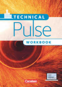 Pulse - Technical Pulse - B1/B2 : Workbook mit herausnehmbarem Lösungsschlüssel - Mit PagePlayer-App und interaktiven Übungen (Pulse)
