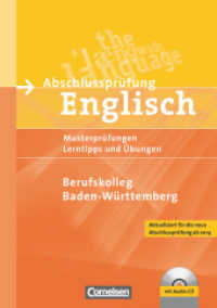 Abschlussprüfung Englisch - Berufskolleg - B1/B2 : Musterprüfungen， Lerntipps und Übungen - Schriftliche Musterprüfungen - Arbeitsheft mit Lösungsschlüssel und Audio-CD. B1-B2 (Abschlussprüfung Englisch)