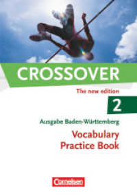 Crossover - Baden-Württemberg - B2/C1: Band 2 - 12./13. Schuljahr : Vocabulary Practice Book (Crossover)
