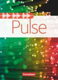 Pulse - Allgemeine Ausgabe - B1/B2 : Schulbuch - Mit PagePlayer-App (Pulse) （2014. 304 S. 26 cm）