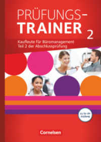 Be Partners - Büromanagement - Zu allen Ausgaben 2014 - Jahrgangsübergreifend : Prüfungstrainer 2. Jahrgangsübergreifend (Be Partners - Büromanagement)