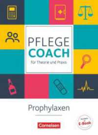 In guten Händen - Pflege-Coach für Theorie und Praxis : Prophylaxen - Fachbuch (In guten Händen) （1. Aufl. 2015. 200 S. 26 cm）