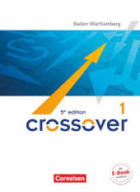 Crossover - 5th edition Baden-Württemberg - B1/B2: Band 1 - 11. Schuljahr : Schulbuch. Als E-Book auf scook.de (Crossover) （5. Auflage. 2016. 192 S. 26.2 cm）