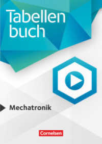 Tabellenbücher - Tabellenbuch Mechatronik : Fachbuch (Tabellenbücher) （2020. 496 S. 24.5 cm）