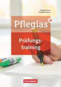 Pflegias - Generalistische Pflegeausbildung - Zu allen Bänden : Prüfungstraining (Pflegias) （2023. 384 S. 29.8 cm）