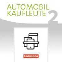 Automobilkaufleute - Ausgabe 2017 - Band 2: Lernfelder 5-8 : Fachkunde und Arbeitsbuch - Im Paket (Automobilkaufleute) （2018. 30 cm）