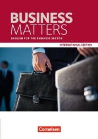 Business Matters : Level A2/B2. Mit Online-Zugang (Matters International Edition)