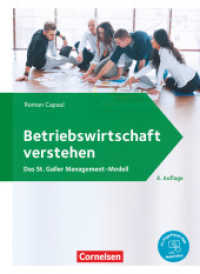 Betriebswirtschaft verstehen - Das St. Galler Management-Modell - [4. Auflage] : Lehrbuch. Lehrbuch (Betriebswirtschaft verstehen - Das St. Galler Management-Modell) （4. Aufl. 2020. 576 S. 26 cm）