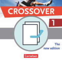 Crossover - The New Edition - B1/B2: Band 1 - 11. Schuljahr : Vocabulary und Workbook - Im Paket (Crossover) （2015. 136 S. m. zahlr. Abb. 30 cm）